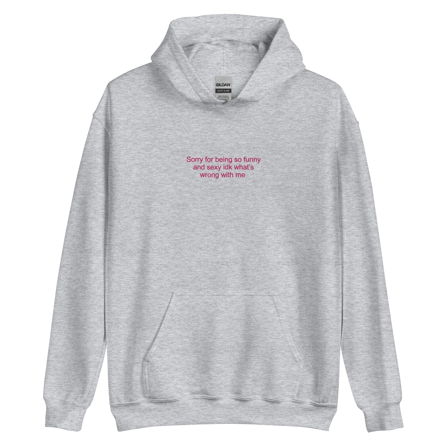 Sexy and Funny Hoodie