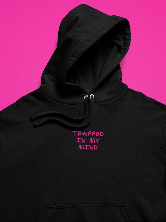 Trapped In My Mind Hoodie